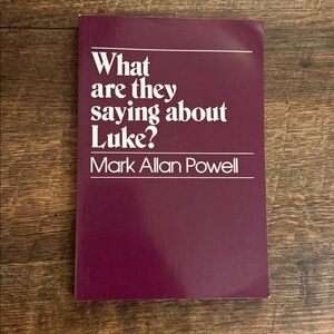 Purple Book: What Are They Saying About Luke?